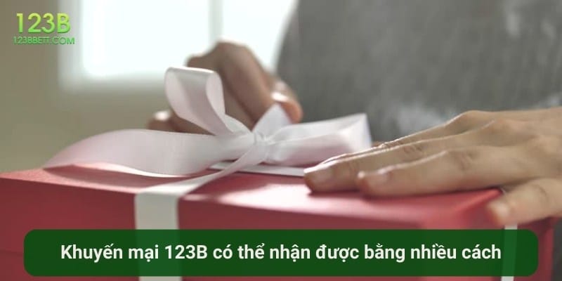 Khuyến mại 123B: Khám phá những ưu đãi đặc biệt